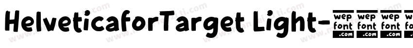 HelveticaforTarget Light字体转换